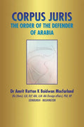 Corpus Juris: The Order of the Defender of Arabia - Paperback