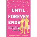 Until Forever Ends - Paperback