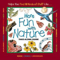 More Fun with Nature - Hardcover