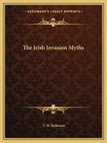 The Irish Invasion Myths - Paperback