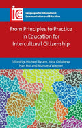 From Principles to Practice in Education for Intercultural Citizenship - Paperback