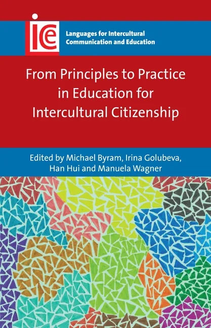 From Principles to Practice in Education for Intercultural Citizenship - Paperback