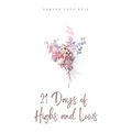 21 Days of Highs and Lows - Paperback
