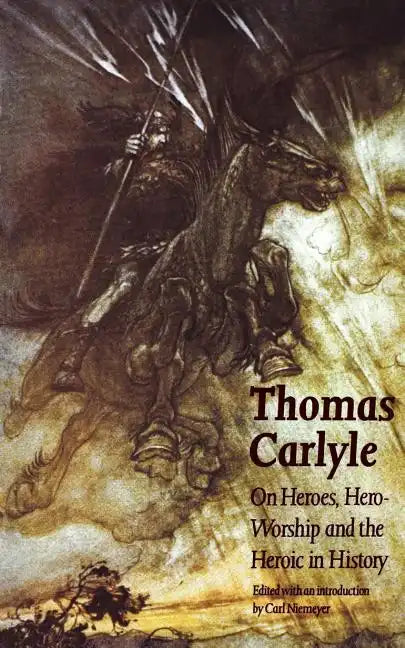 On Heroes, Hero-Worship and the Heroic in History - Paperback