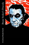 Bram Stoker's Dracula - A Critical Study Guide - Paperback