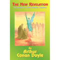 The New Revelation: The Coming of a New Spiritual Paradigm - Paperback