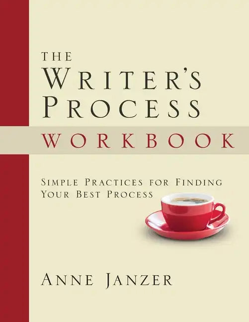 The Writer's Process Workbook - Paperback