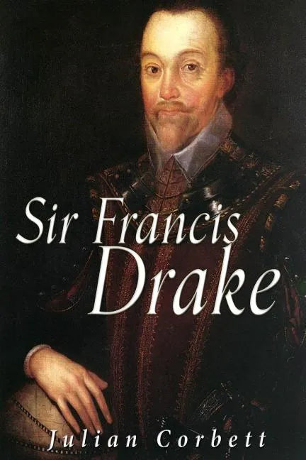 Sir Francis Drake - Paperback