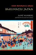 Bakumatsu Japan: Travels through a Vanishing World - Paperback