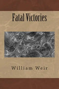 Fatal Victories - Paperback