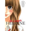 No Longer Heroine, Vol. 1 - Paperback