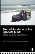 Eternal Sunshine of the Spotless Mind - Paperback