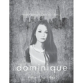 Dominique: Never Shall I Leave You Series - Paperback