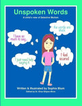 Unspoken Words: A Child's View of Selective Mutism - Paperback