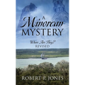 A Minorcan Mystery: Where Are They? Revised - Paperback