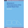 Advances in Thermodynamics of the van der Waals Fluid - Paperback