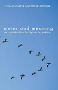 Meter and Meaning: An Introduction to Rhythm in Poetry - Paperback