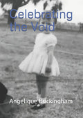 Celebrating the Void - Paperback