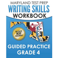 MARYLAND TEST PREP Writing Skills Workbook Guided Practice Grade 4: Preparation for the MCAP English Language Arts Assessments - Paperback