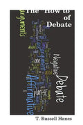 The "How to" of Debate - Paperback
