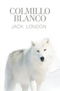 Colmillo Blanco - Paperback