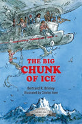 The Big Chunk of Ice - Paperback