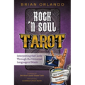 Rock 'n Soul Tarot: Interpreting the Cards through the Universal Language of Music - Paperback