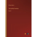 The Earthly Paradise: Part IV - Paperback