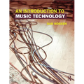 An Introduction to Music Technology - Paperback