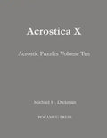 Acrostica X: Acrostic Puzzles Volume Ten - Paperback