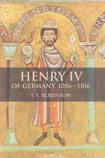 Henry IV of Germany 1056 1106 - Paperback