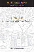 Uncle: My Journey with John Purdue - Paperback
