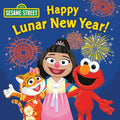 Happy Lunar New Year! (Sesame Street) - Board Book