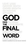 God Has the Final Word - Paperback