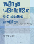 Fifth Position Preparatory Studies for the Cello - Paperback