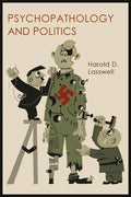 Psychopathology and Politics - Paperback