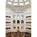 Topics in Judaica Librarianship - Hardcover