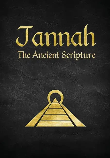 Jannah: The Ancient Scripture - Paperback