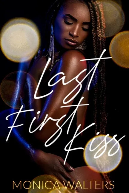 Last First Kiss - Paperback