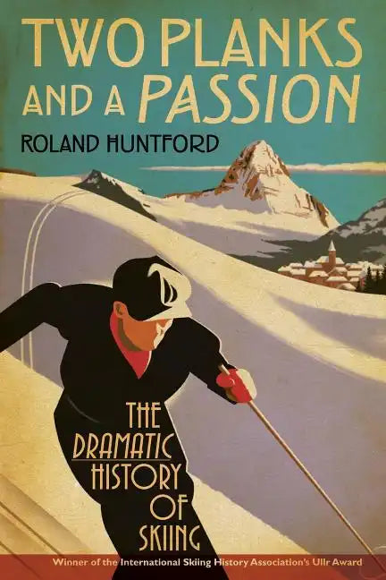 Two Planks and a Passion - Paperback