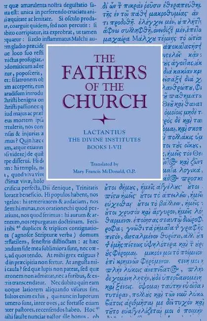 The Devine Institutes, Books I-VII - Paperback