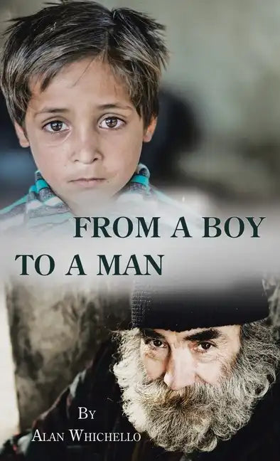 From a Boy to a Man - Hardcover