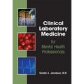 Clinical Laboratory Medicine for Mental Health Professionals - Paperback