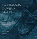 La Chanson Du Vieux Marin/The Rime Of The Ancient Mariner - Hardcover