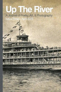 Up The River, Issue Three - Paperback