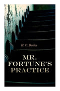 Mr. Fortune's Practice - Paperback