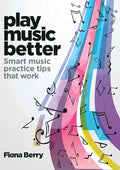 Play Music Better - Paperback