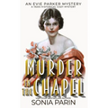 Murder in the Chapel: A 1920s Historical Cozy Mystery - Paperback