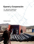 Epanet y Cooperación. 44 Ejercicios progresivos comentados paso a paso - Paperback