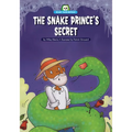 The Snake Prince's Secret: A Retelling of India's "The Snake Prince" - Paperback